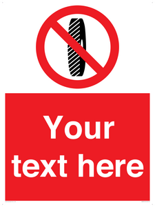 Custom Do Not Change Grinding Wheel Sign